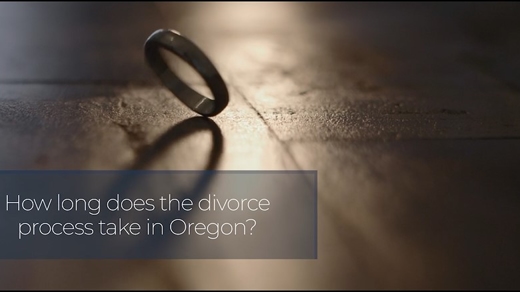 How Long Does The Divorce Process Take in Oregon?